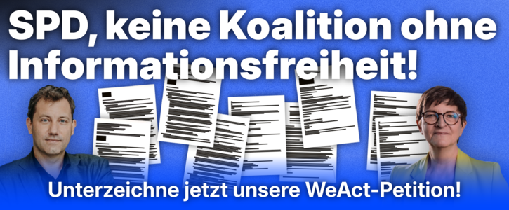 SPD, keine Koalition ohne Informationsfreiheit!