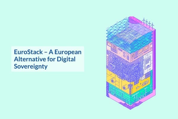 EuroStack: Europas Weg zur digitalen Souveränität